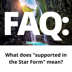 FAQ: What does "supported in the Star Form" mean?